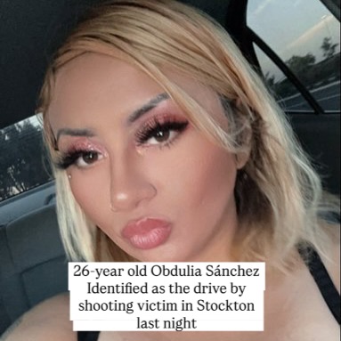 Obdulia Sanchez Shooting Stockton, CA Death